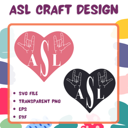 ASL Craft Design Asl sign language SVG Download