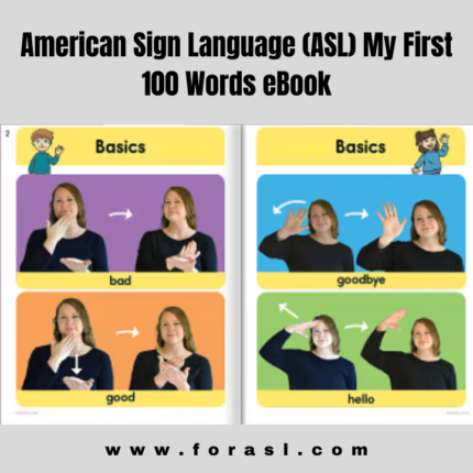 American Sign Language (ASL) My First 100 Words eBook